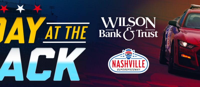 Drive your vehicle on Nashville Superspeedway on Wilson Bank & Trust Day July 16 Photo