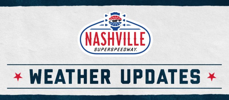 Nashville Superspeedway: Weather Updates Photo